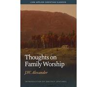 Thoughts on Family Worship