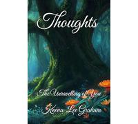 Thoughts: The Unravelling of You