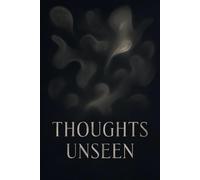 Thoughts Unseen: Minimalist Black Page Journal for Invisible Ideas, Art & Reflection - 120+ Pages, 6”x9”, Matte Finish