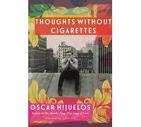 Thoughts Without Cigarettes: A Memoir