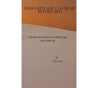 Thoughts You Can Read Before Bed: Gentle reminders for letting go and resting