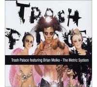 Thrash Palace - The Metric System remixes + video clip - Maxi CD