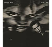 Thrashing Doves - Bedrock Vice (Expanded Edition)