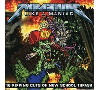 Thrashing Like A Maniac