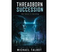 Threadborn Succession