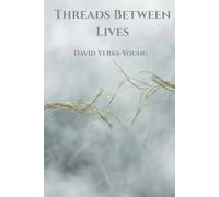 Threads Between Lives