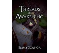 Threads of Awakening: 1
