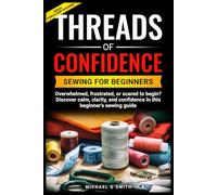 Threads of Confidence