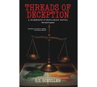 Threads of Deception: Part Two: A Heart Exposed