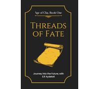 Threads of Fate: 1