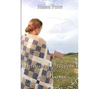 Threads of Freedom and Home