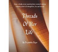 Threads of her life