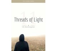 Threads of Light: 1