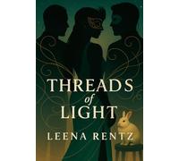 Threads Of Light