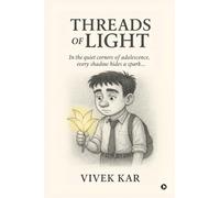 Threads of Light