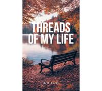 Threads of My Life
