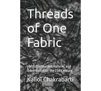 Threads of One Fabric: Hindu Civilisation, Reform, and Governance for the 21st Century