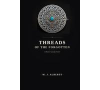 Threads of the Forgotten: A Boone Cassidy Novel