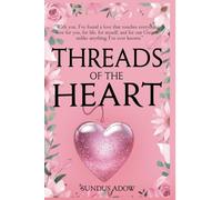 Threads of the Heart: 1