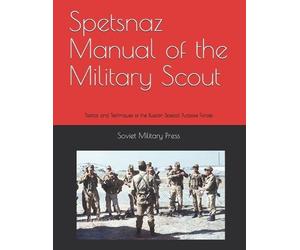 Threat Analysis Group Soviet Militar Spetsnaz Manual of the Militar (Tascabile)