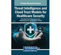 Threat Intelligence and Cloud Trust Models for Healthcare Security (Tascabile)