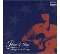 Three 4 Tens - Change Is on the Way