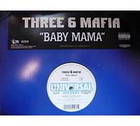 Three 6 Mafia - Baby Mama