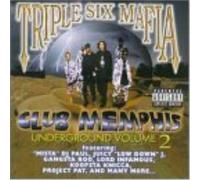 Three 6 Mafia Club Memphis Underground Vol.2 (CD)