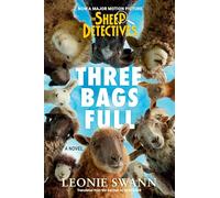 Three Bags Full (The Sheep Detectives Movie Tie-in Edition): 1