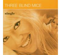Three Blind Mice - Single Ep