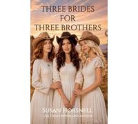 Three Brides For Three Brothers