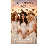 Three Brides For Three Brothers