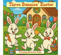 Three Bunnies' Easter