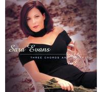 Three Chords And The Truth by Sara Evans [Music CD]