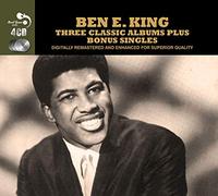 Three Classic Albums Plus Bonus Singles Ben E King (4 CD)