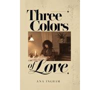 Three Colors of Love