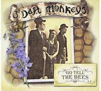THREE DAFT MONKEYS - GO TELL THE BEES EP