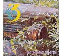 Three - Dark Days Coming