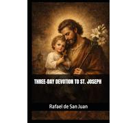 THREE-DAY DEVOTION TO ST. JOSEPH