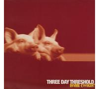 Three Day Threshold - Homecookin'