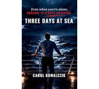 Three Days at Sea