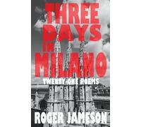 Three Days In Milano