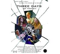 Three Days Of Hamlet [Edizione: Stati Uniti]