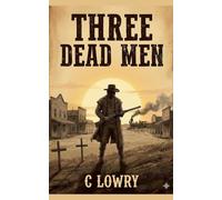 Three Dead Men