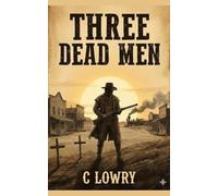 Three Dead Men