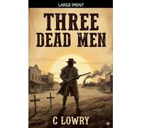 Three Dead Men