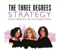 Three Degrees - Strategy: Our Tribute To Philadelphia