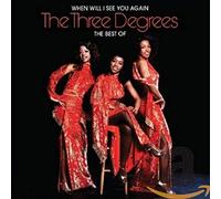 Three Degrees - When Will I See You Again: Best Of (2 CD)