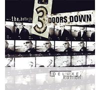 Three Doors Down - BETTER LIFE -DELUXE-