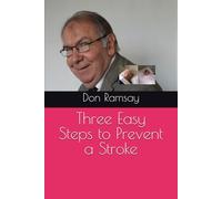 Three Easy Steps to Prevent a Stroke